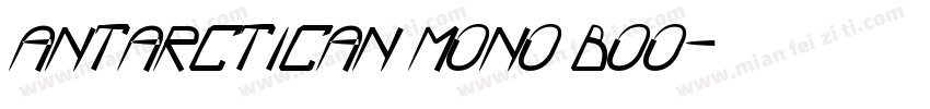 Antarctican Mono Boo字体转换